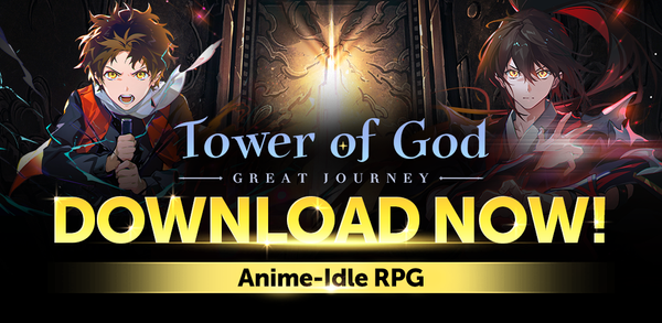 How to Download Tower of God: Great Journey on Android image