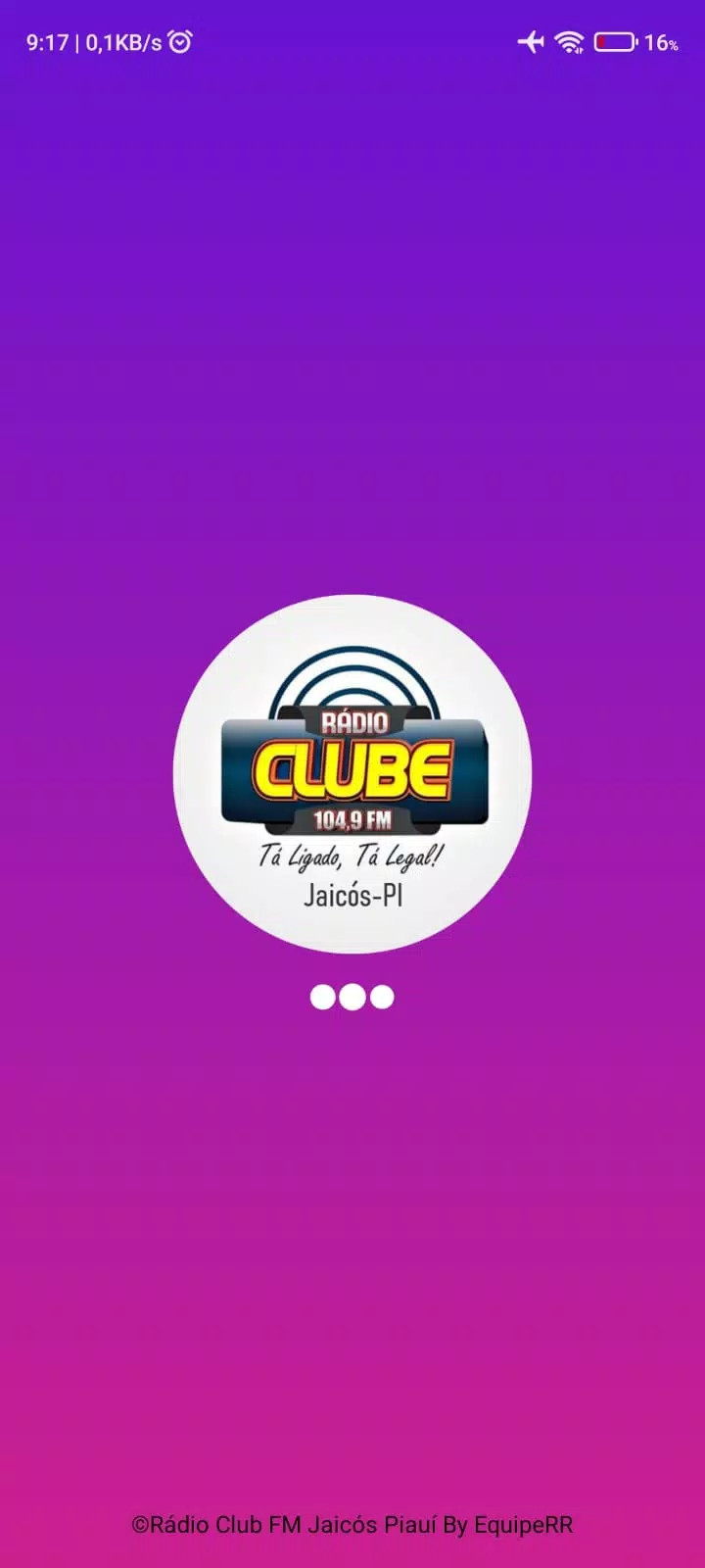 Clube FM 104.7 - Tá na Clube, Tá Legal!