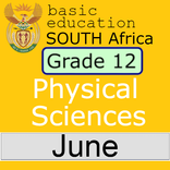 Term 2 Grade 12 Physical Sciences - June EXAMs