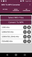 MKV To MP4 Converter تصوير الشاشة 1
