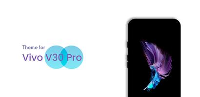 Vivo v30 pro Theme & Launcher Plakat