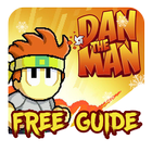 Guide For Dan the Man -  Tips & Tricks иконка
