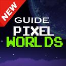 Pixel Worlds Guide : Noob to Pro APK