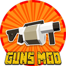 Mod Guns for MCPE. Weapons mod APK