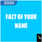 Fact Of Your Name - Name Meaning أيقونة