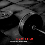 GYMFLOW - Workout Planner