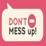 Don't Mess Up Play