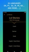 برنامه‌نما Lol Stories (Histórias de Leag عکس از صفحه