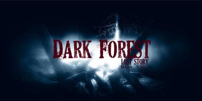 Dark Forest: Lost Story Affiche
