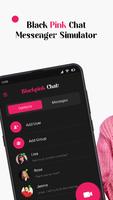 Blackpink Chat Messenger Simulator poster