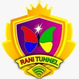 RANI TUNNEL VIP