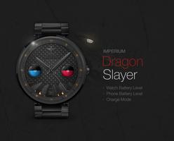 Dragon Slayer watchface by Imperium Affiche