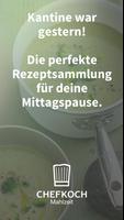 Chefkoch Mahlzeit - Für deine Mittagspause! Affiche