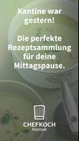 Chefkoch Mahlzeit - Für deine Mittagspause! penulis hantaran