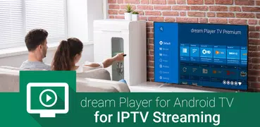 dream Player IPTV for TV