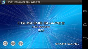 Crushing Shapes Affiche
