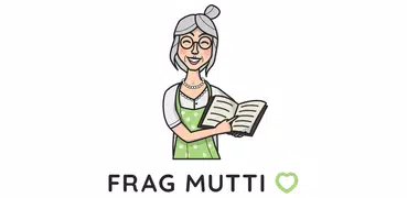 Frag Mutti - Rezepte & Tipps