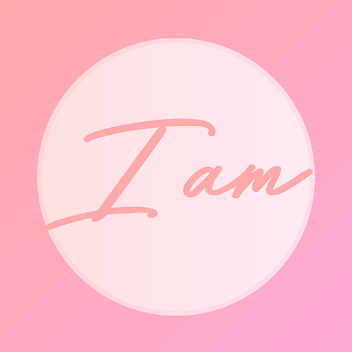 I am: Afirmaciones positivas