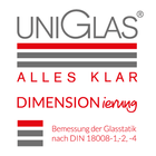 UNIGLAS DIMENSIONierung Zeichen