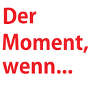 Der Moment, wenn APK