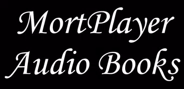 MortPlayer Audio Books