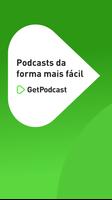 GetPodcast Cartaz