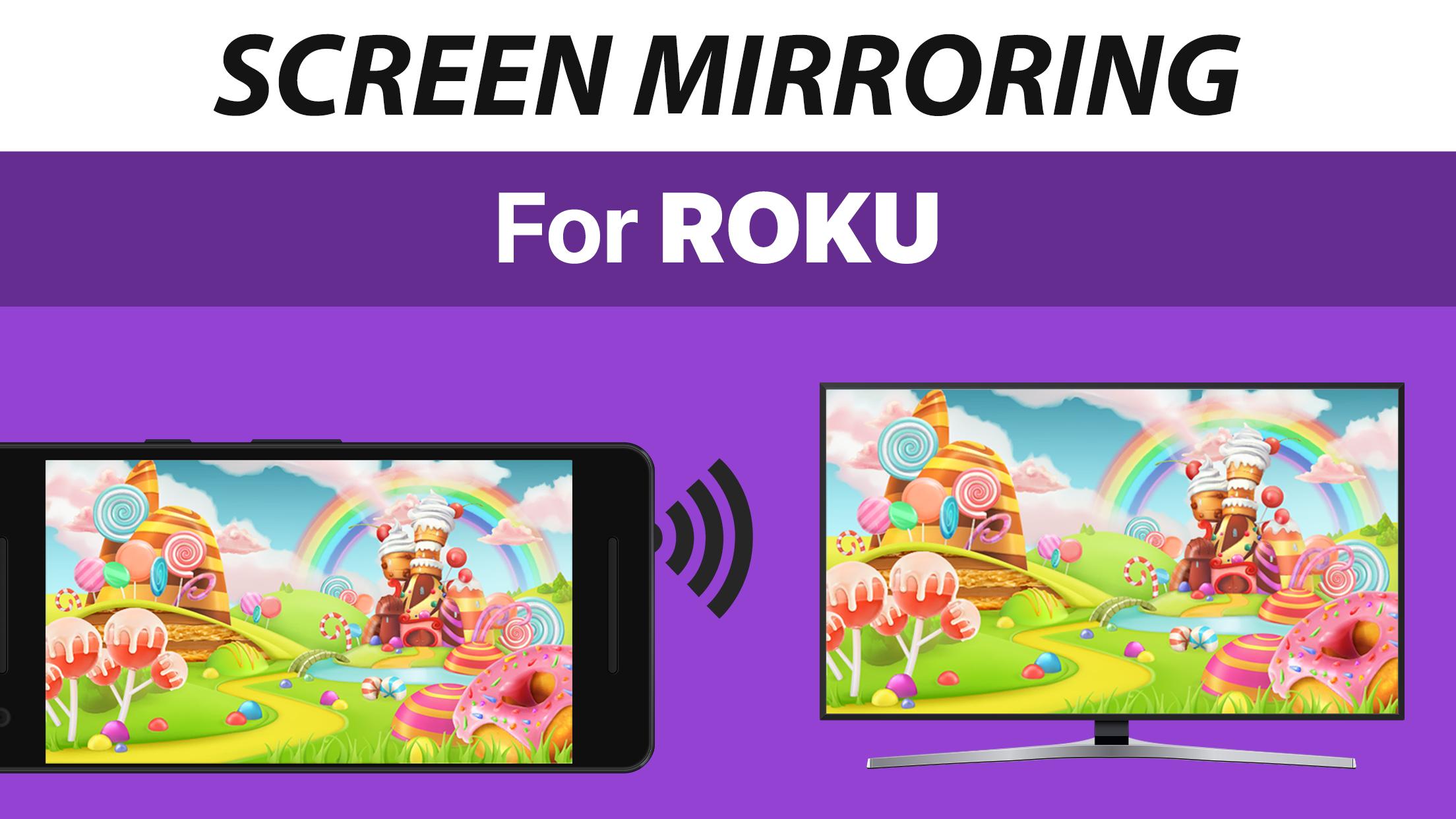 Screen Mirroring For Roku For Android Apk Download