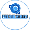 PLUS POINT EXTRA VPN