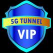 ”5G TUNNEL VPN