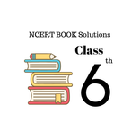 NCERT Solutions for Class 6