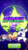 Heroes del Planeta-poster