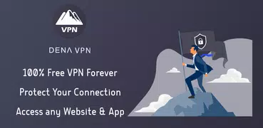 Dena VPN, Secure & Fast Proxy
