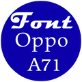 Font Oppo A71