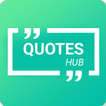 Quotes Hub, Daily Quotes, Quotes Creator