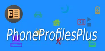 PhoneProfilesPlus