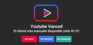 Cómo descargar VancedTube gratis