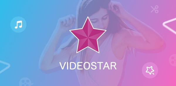 How to Download Video Star - Pro Video Editor Transitions, Magic Effects, No Watermark Old Versions for Android image