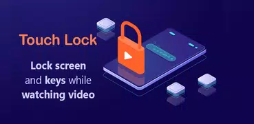 Touch Lock - Touch Screen Locker for Video Players