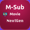M-Sub Movie NextGen For TV