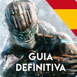 Dead Space 3 Guía Español Definitiva