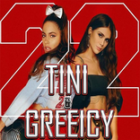 TINI 22 GREEICY