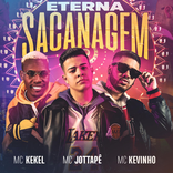 Eterna Sacanagem - MC Kevinho e MC Kekel, Jottapê