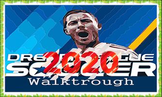 Winning Football Guide Dream Soccer 2K20 Affiche