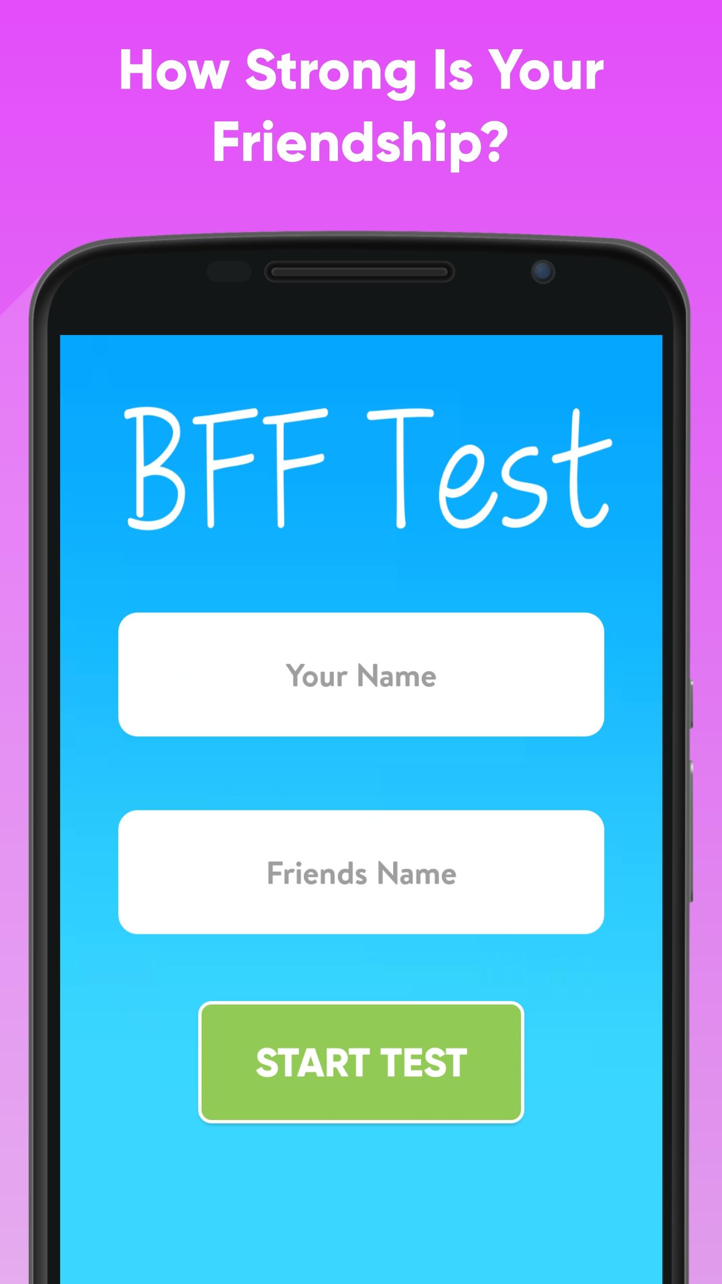 Friends tests. Friendship Test. BFF Test. Тестирование Дружба. BFF arkadaşlik Testi Quiz.
