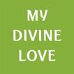 ”My Divine Love