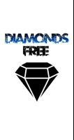+999 DIAMONDS FREE poster