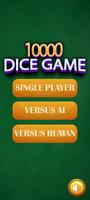 پوستر 10000 Dice Game