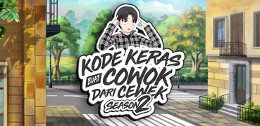 Kode Keras Cowok 2 - Back to S