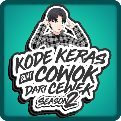 Kode Keras Cowok 2 - Back to S