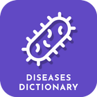 Diseases Dictionary : Get Details of Disease icono
